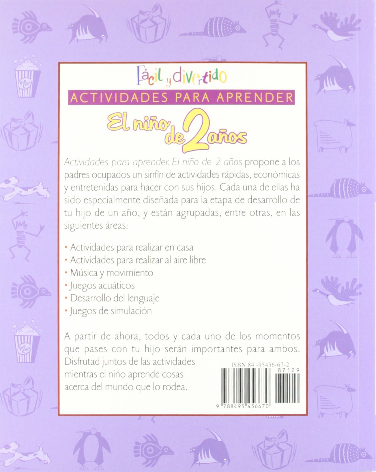 Actividades para aprender. El niño de 2 años: 1 (El Niño y su Mundo)