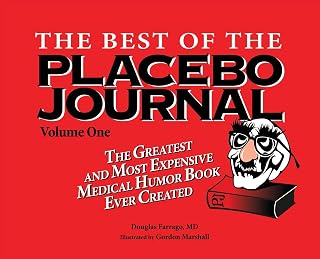 The Best of the Placebo Journal Volume One