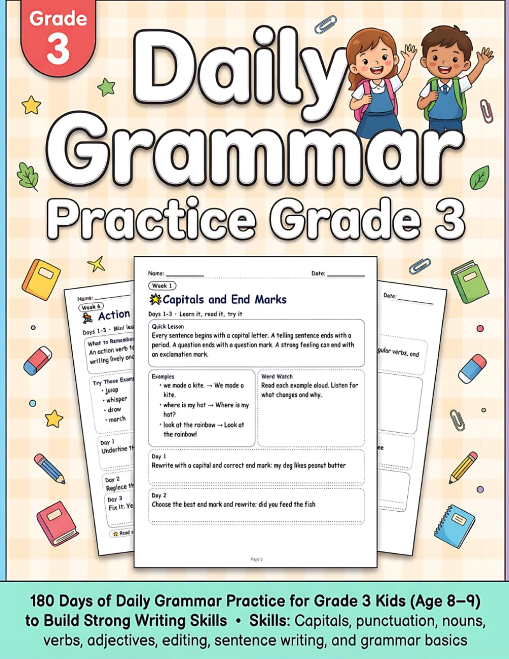 Daily Grammar Practice Grade 3: 180 Days of Daily Grammar Practice Grade 3 – 36 Weekly Lessons, Editing Exercises, Sentence Writing, and Grammar ... Language Arts & English Grammar Workbook