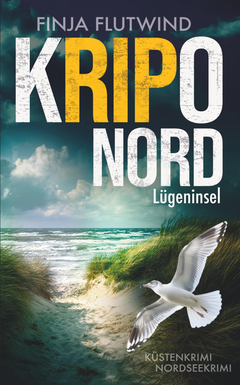KRIPO NORD - Lügeninsel: Küstenkrimi - Nordseekrimi