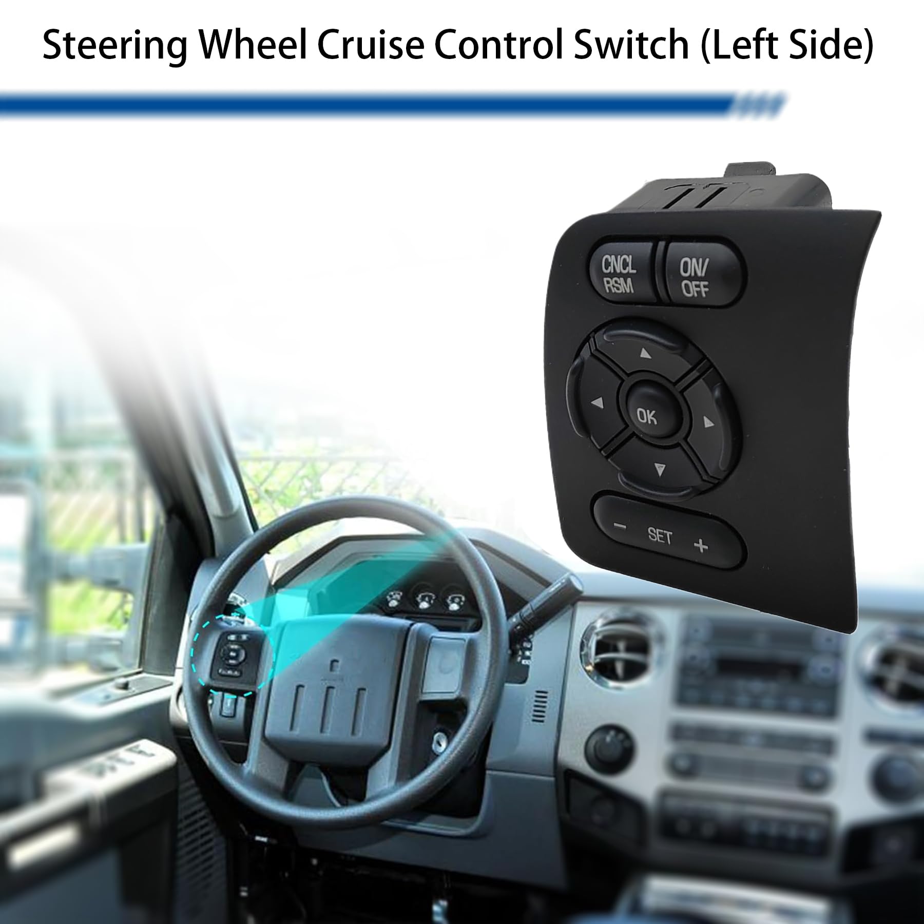 Steering Wheel Cruise Control Switch Left Side Compatible with Ford F250 F350 F450 F550 2011 2012 2013 2014 2015 2016 2017 SW6770
