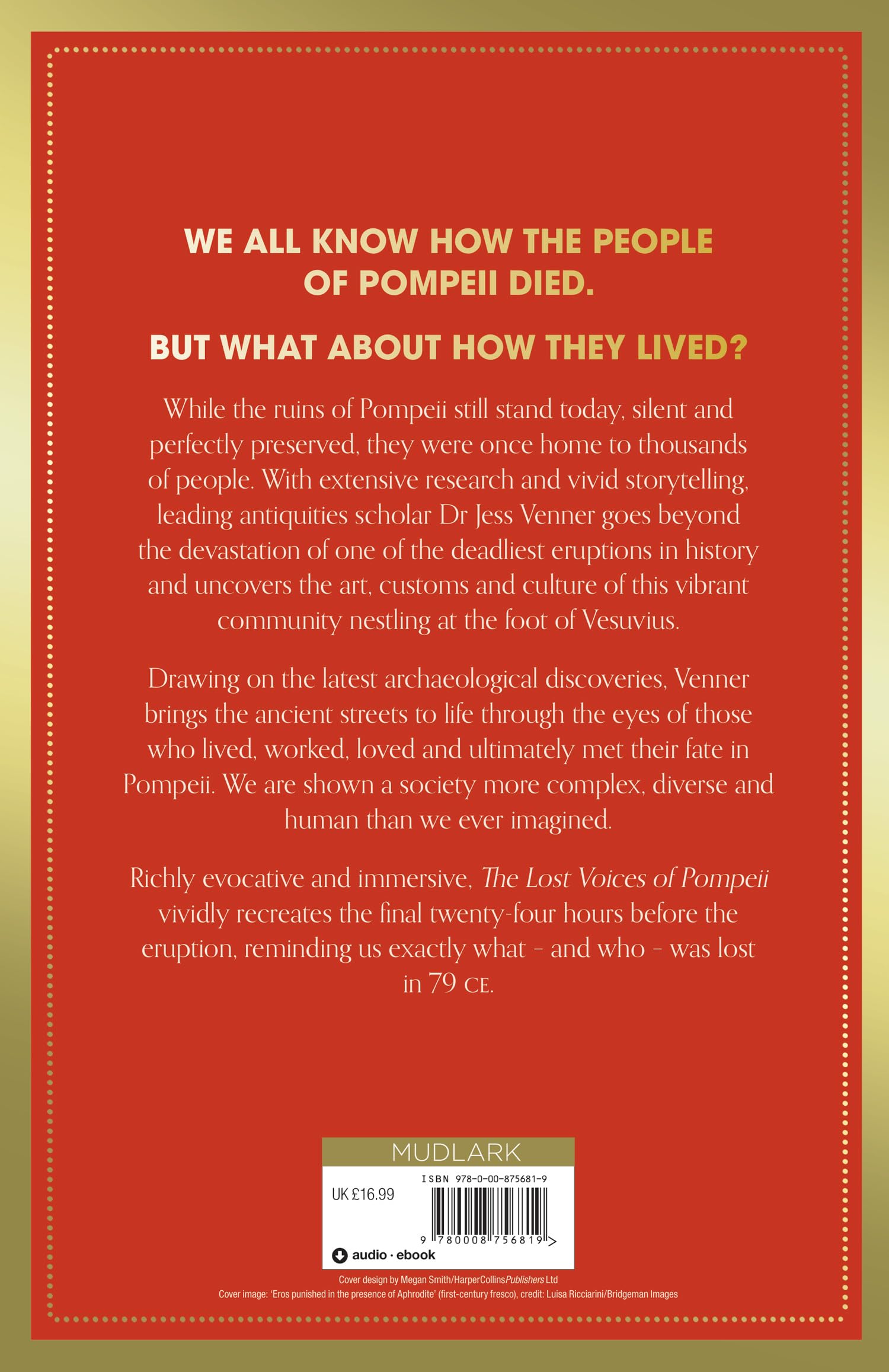The Lost Voices of Pompeii: A gripping history of seven lives on the last day in Pompeii