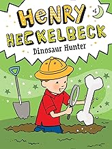 Henry Heckelbeck Dinosaur Hunter