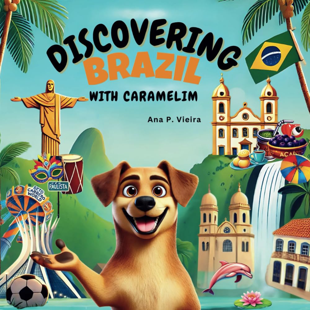 Discovering Brazil with Caramelim