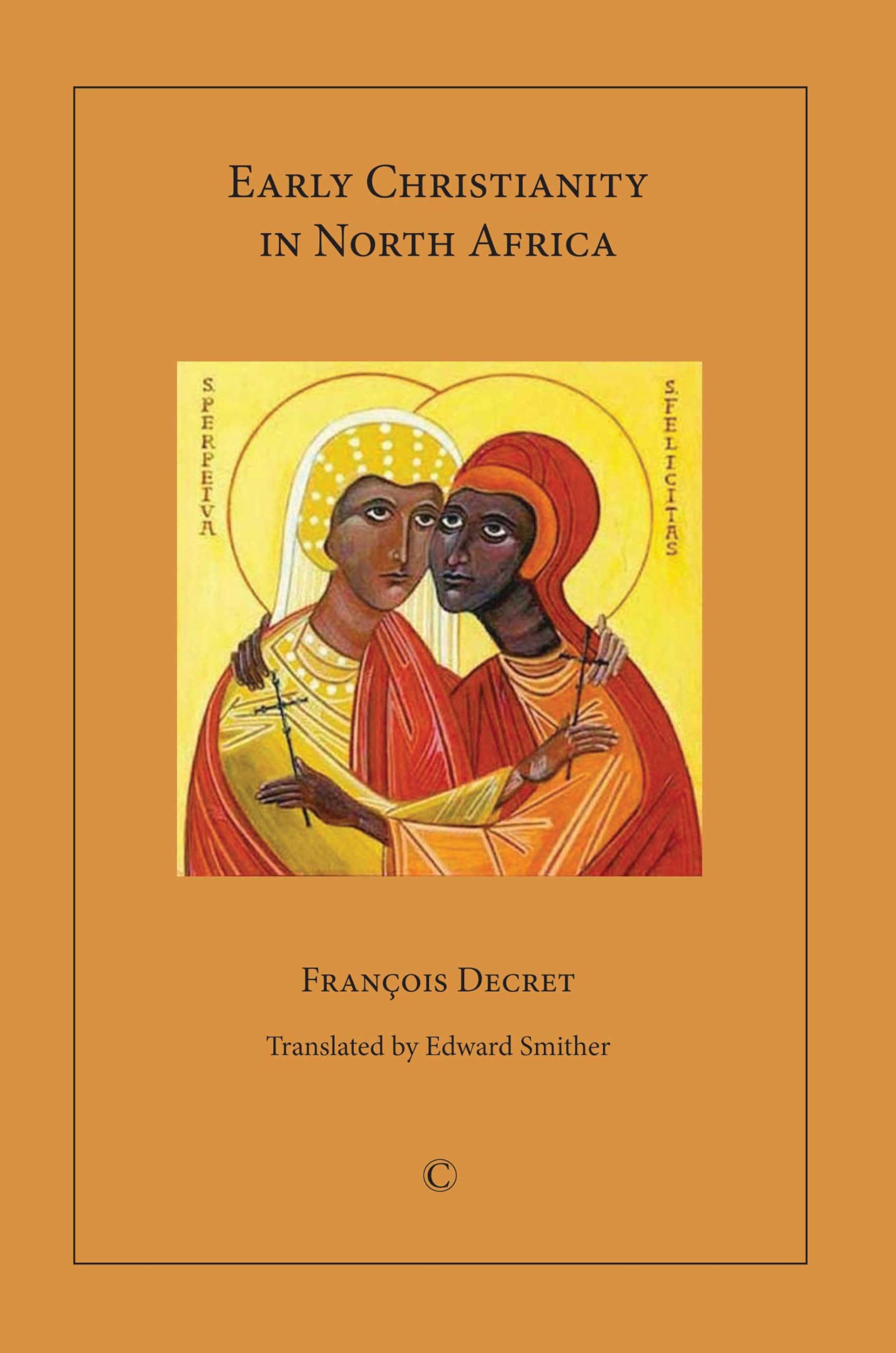 Buy Early Christianity in North Africa — BookShops.in