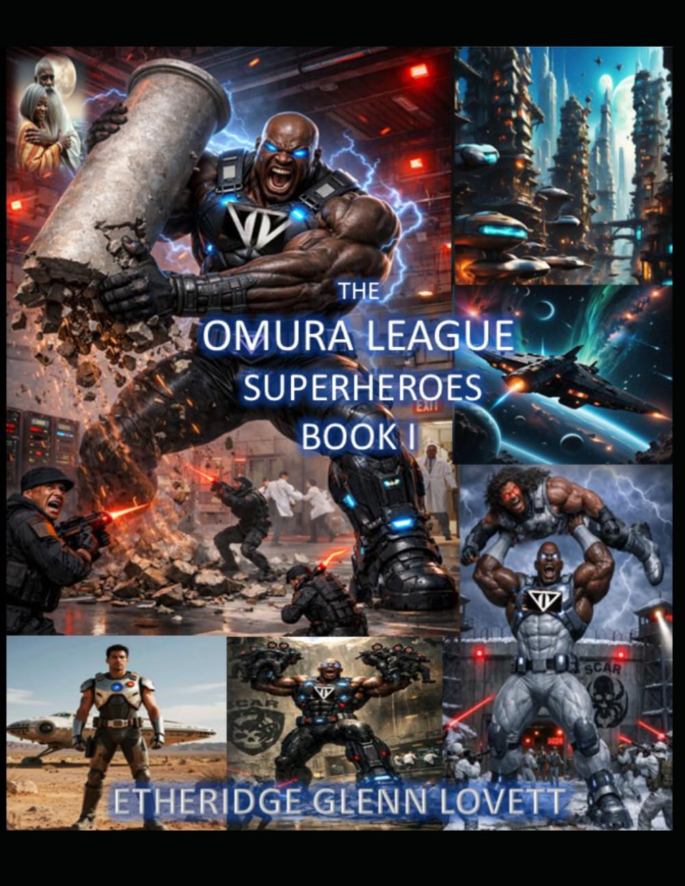 OMURA LEAGUE SUPERHEROES BOOK I
