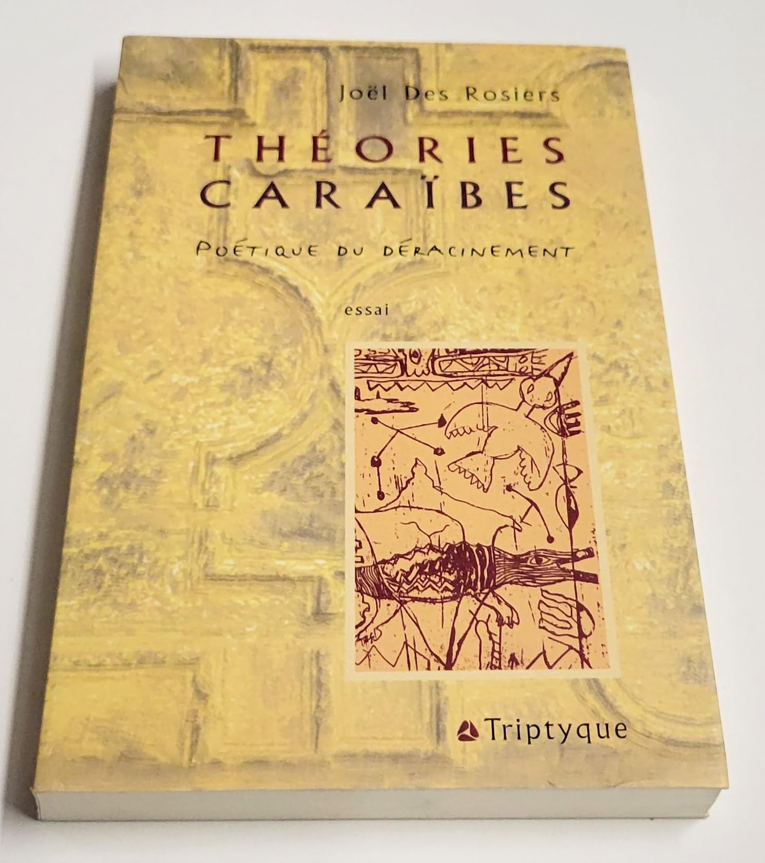 Théories caraïbes [ancienne édition]: Poétique du déracinement Des Rosiers, Joël