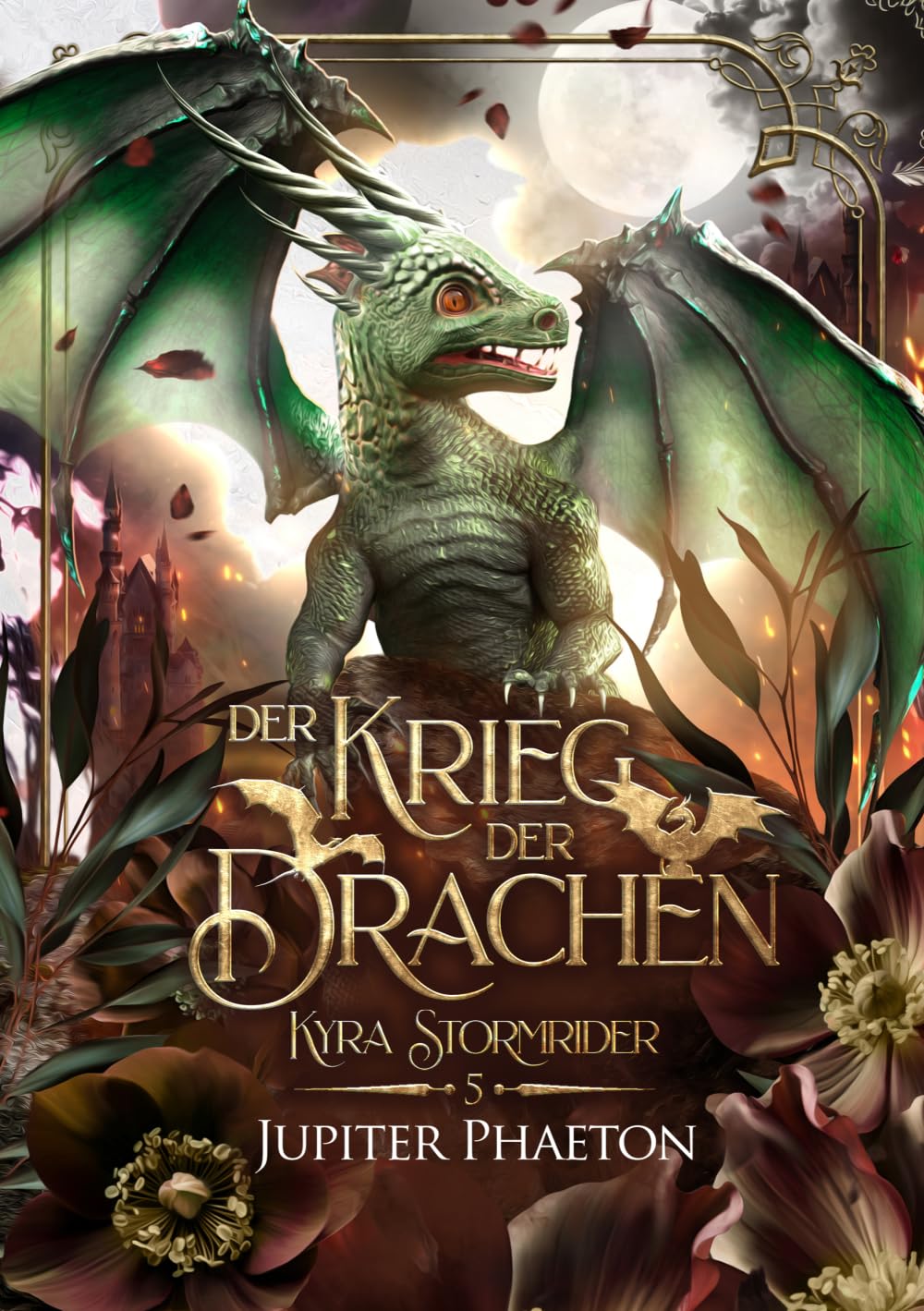Der Krieg der Drachen (Kyra Stormrider)
