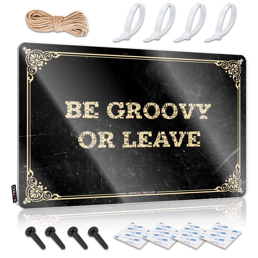 Beer Signs Metal Vintage Be Groovy Or Leave Tin Sign Funny Metal Tin Sign For Bar Tin Sign Metal