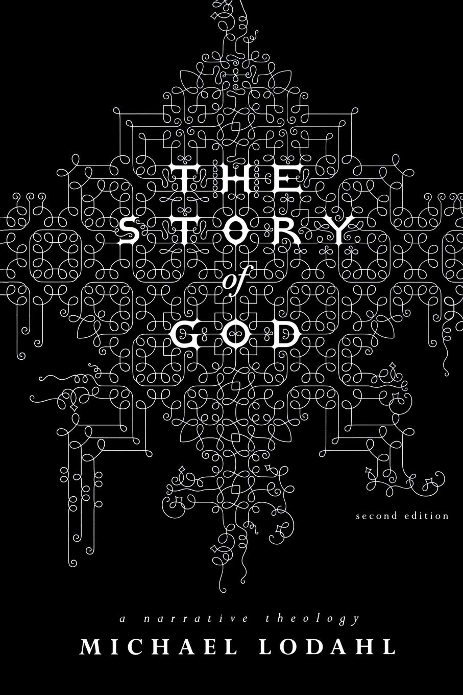 Buy The Story of God: A Narrative Theology — BookShops.in
