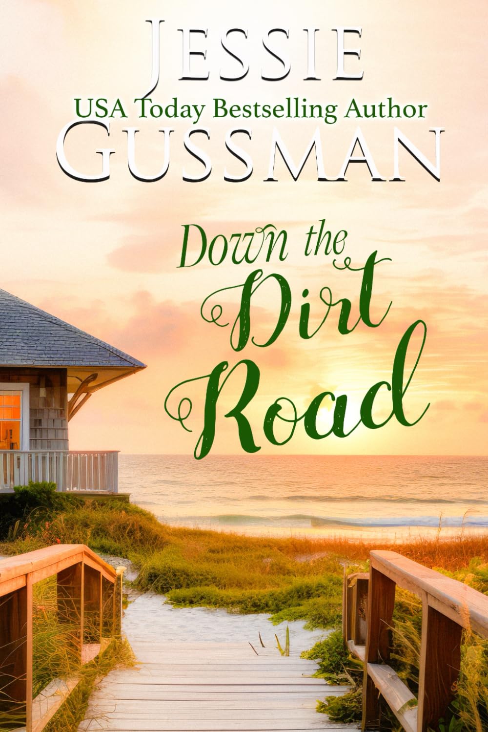 Down the Dirt Road Large Print Edition: Raspberry Ridge Sweet Beach Romance Book 3