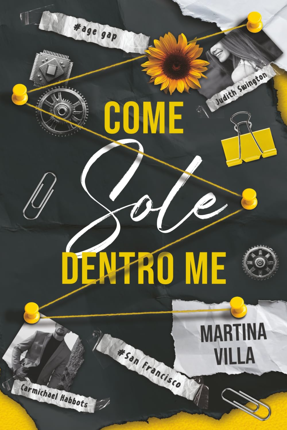 Come Sole dentro Me (California Dreaming Series)