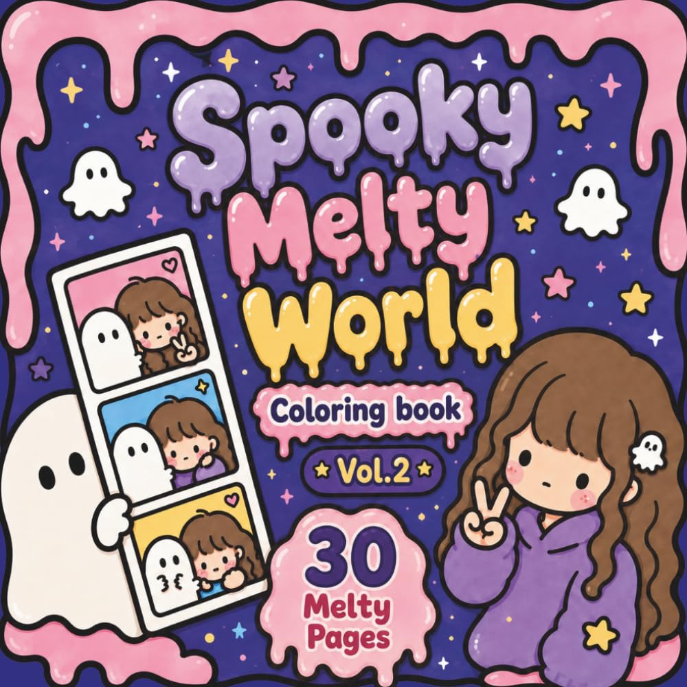 Spooky Melty World Vol.2 Cute Cozy Halloween Coloring Book for Adults & Teens | Bold & Easy Kawaii Ghost Coloring Pages: Bold & Easy Halloween ... Ghosts, Creepy Cute Girls & Cozy Melty Scenes