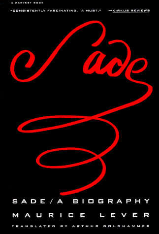 Sade: A Biography (A Harvest Book)