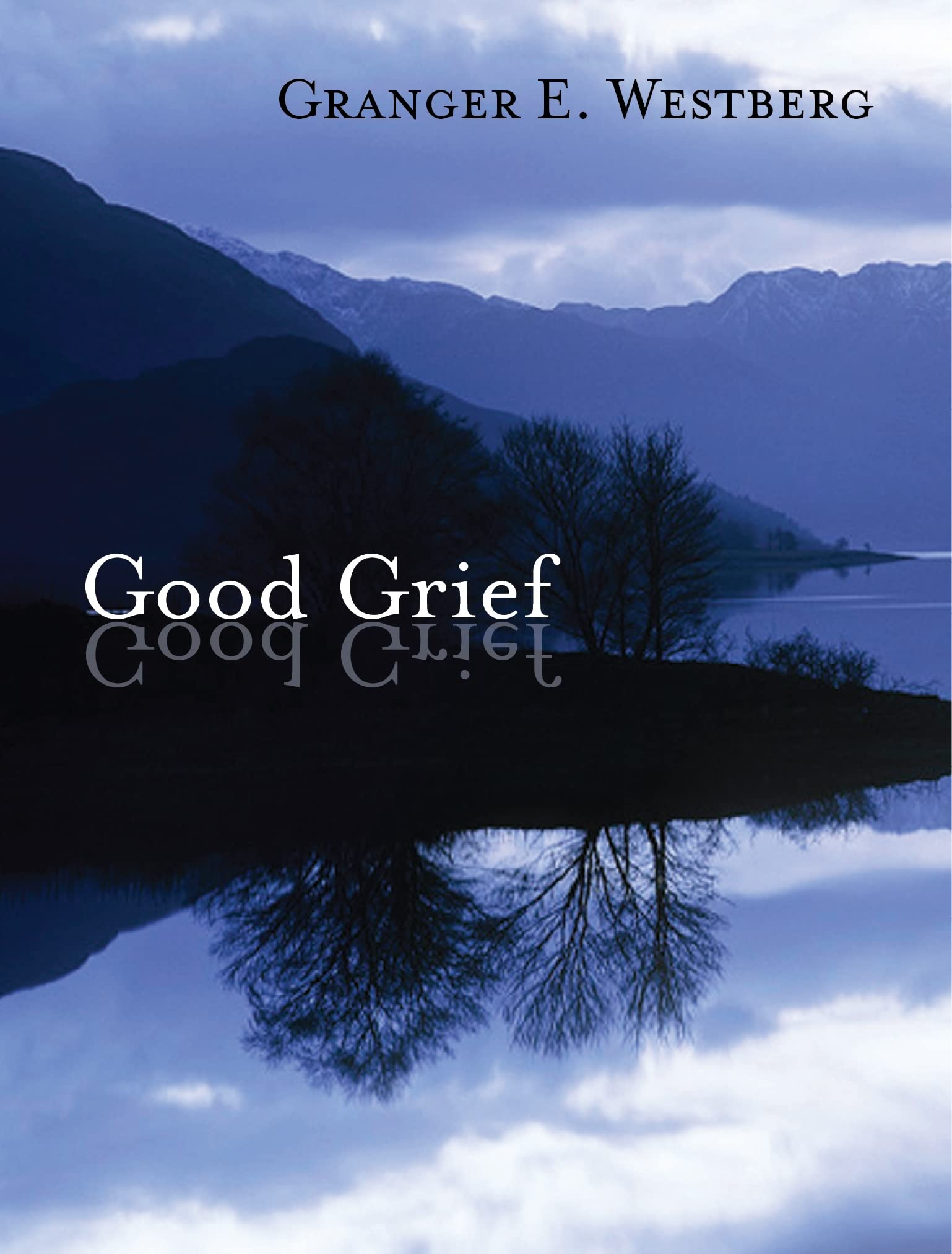 Good Grief Westberg Paperback SPCK 9780281064274