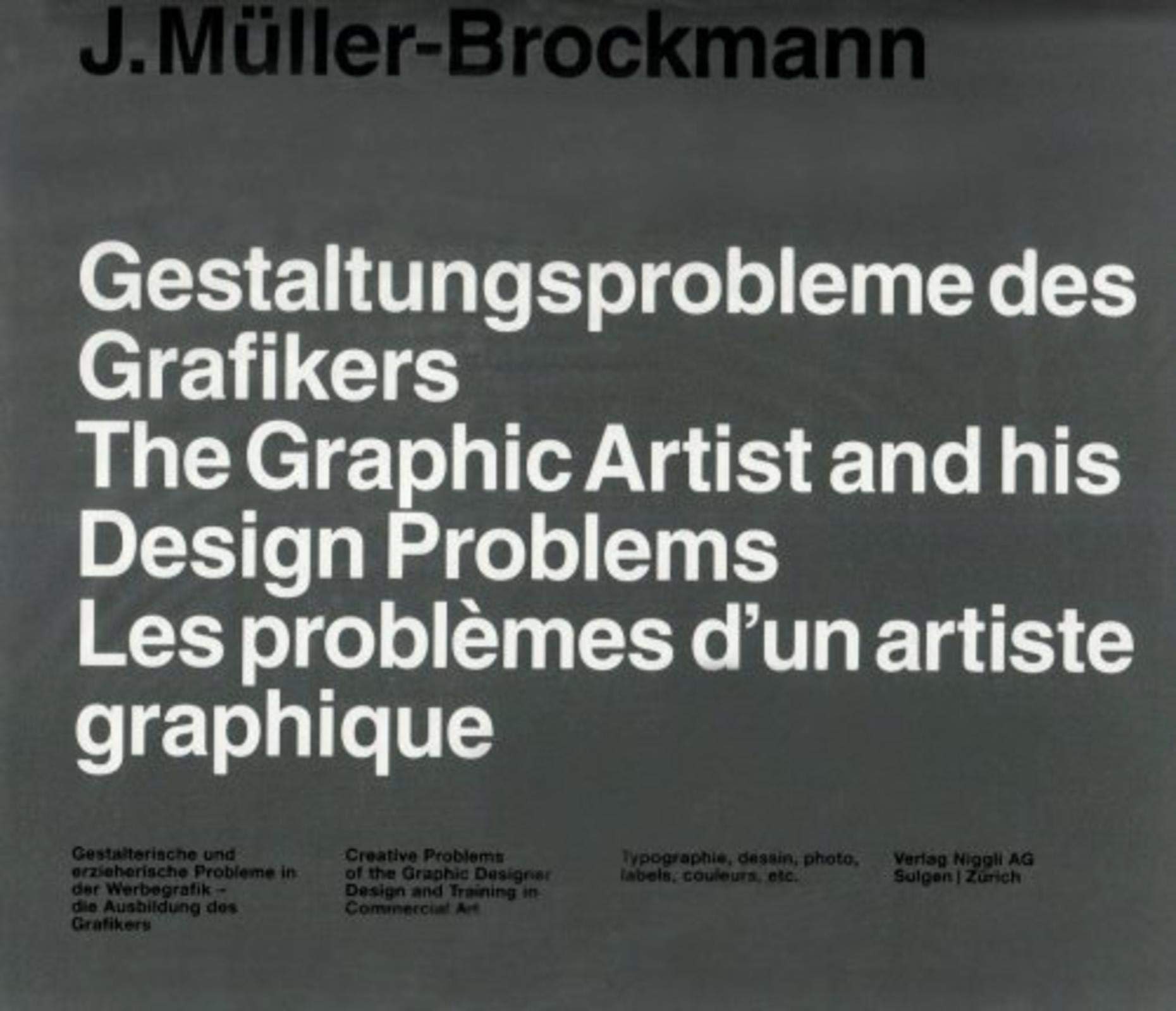 The Graphic Artist and his Design Problems