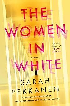 The Women in White: A Novel