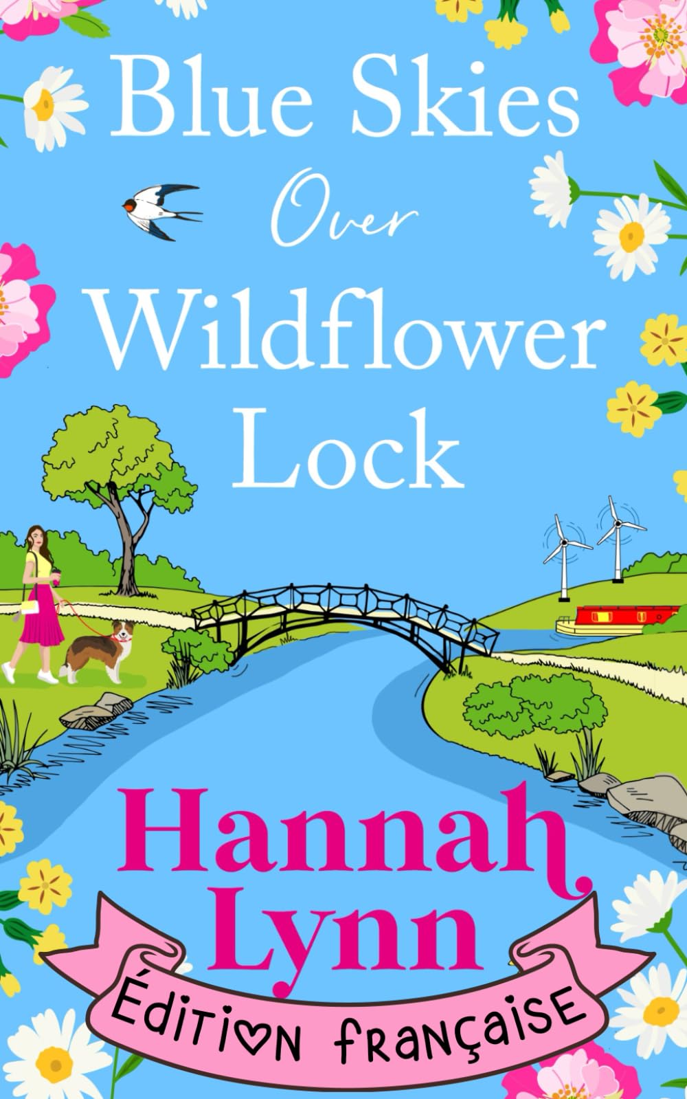 Blue Skies over Wildflower Lock: Édition française (La série Wildflower Lock)
