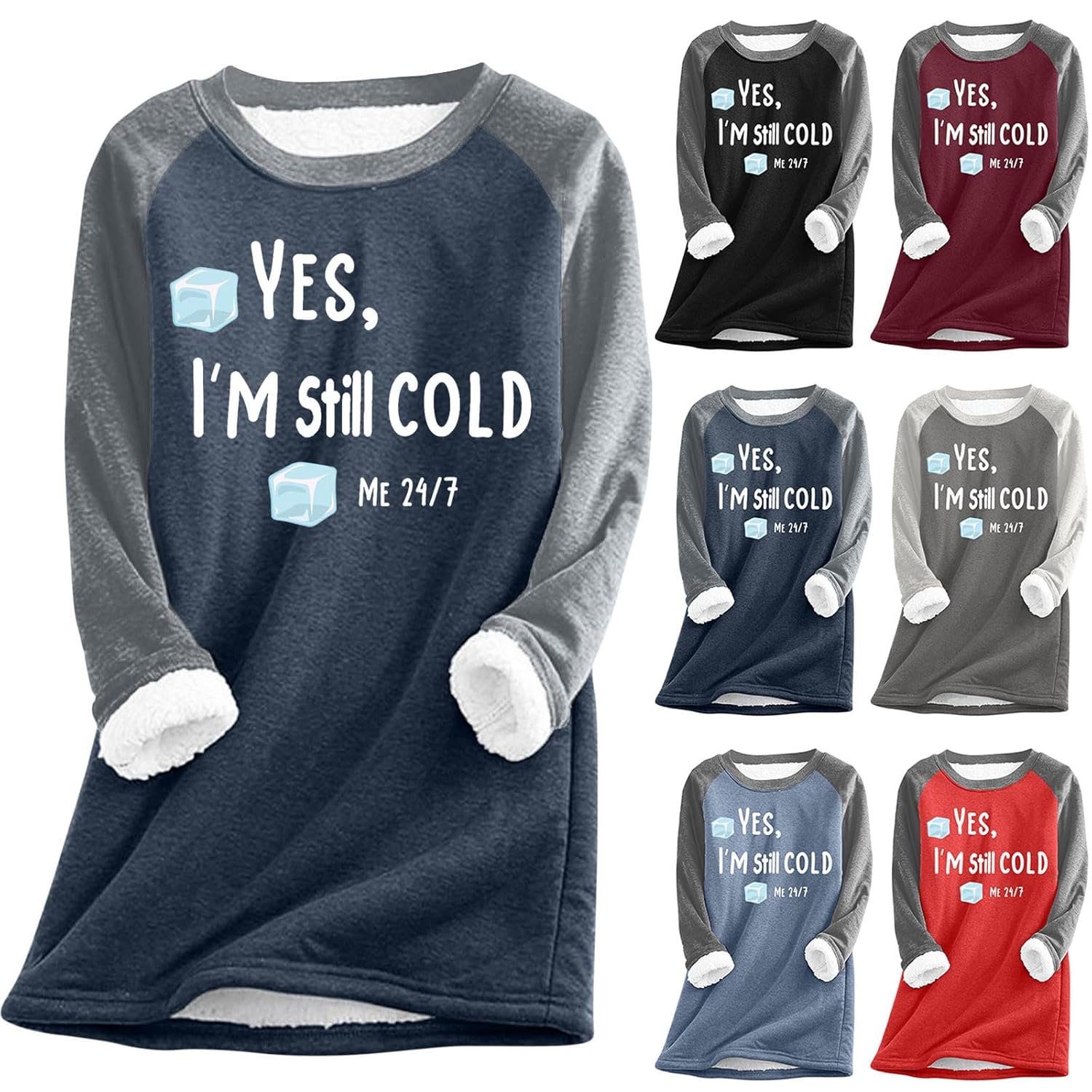 Yes Im Still Freezing Me 24 7 Sweatshirt for Women Color Block Sherpa Lined Fleece Crewneck Pullover Winter