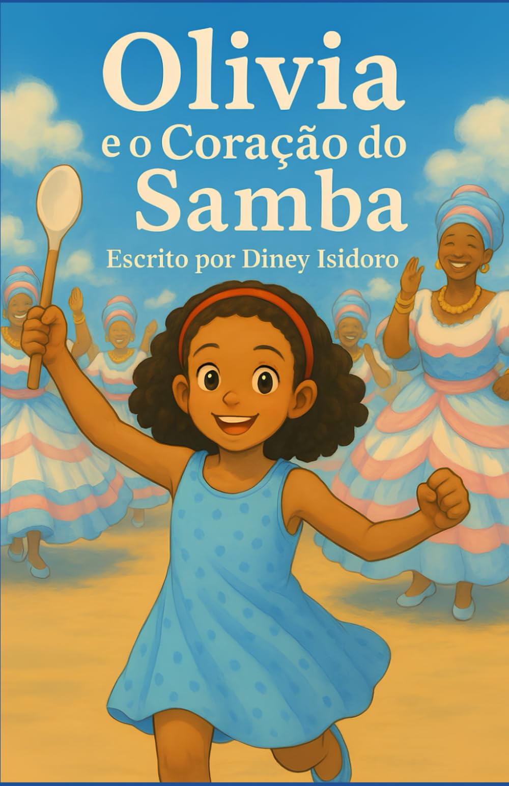 Olivia e o Coração do Samba (Semeando o Samba)