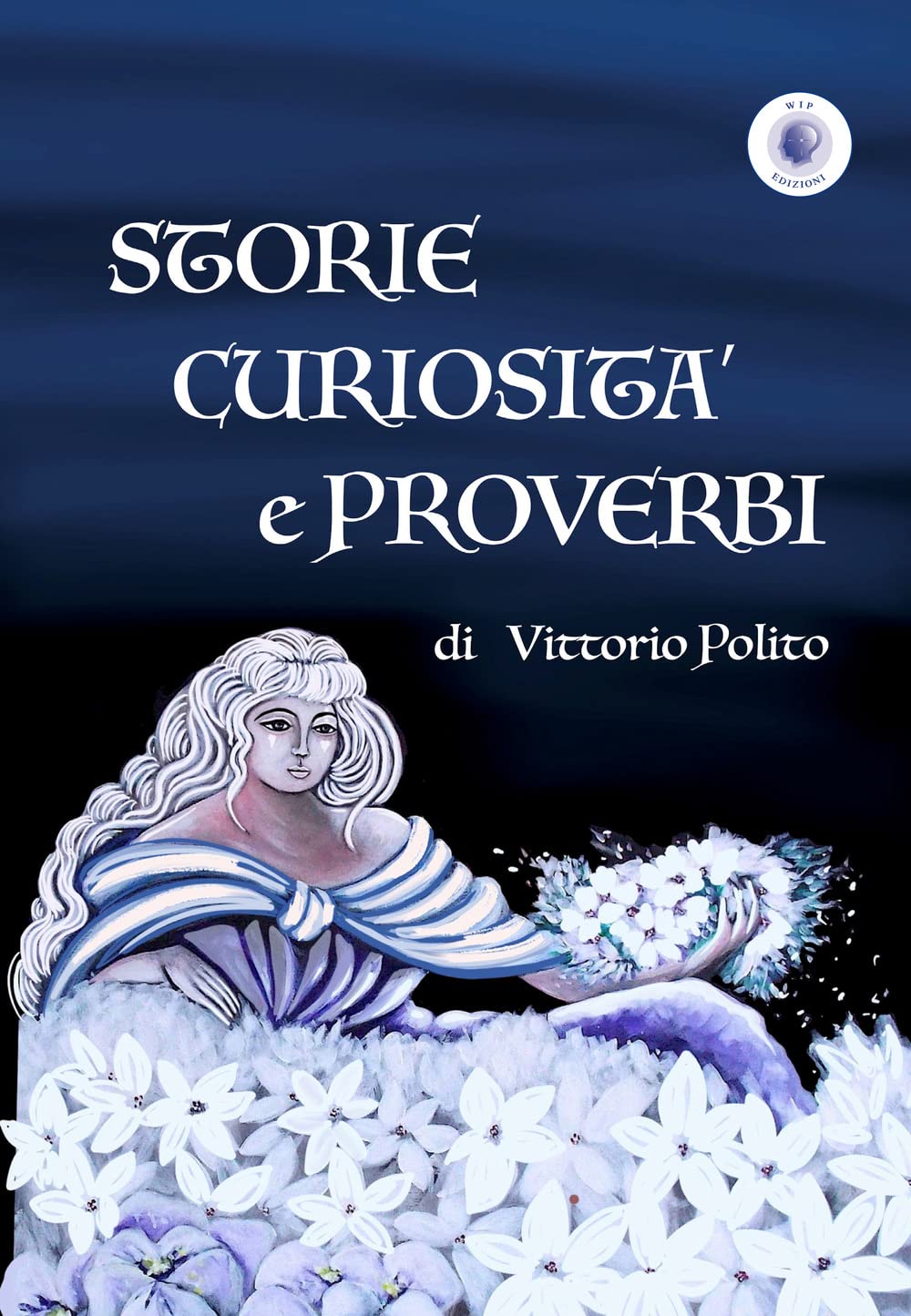 Storie Curiosità E Proverbi - 4