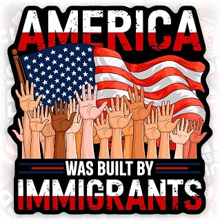 America was Built by Immigrants Sticker Vintage No One is Illegal Human Rights Waterproof Vinyl Sticker for Phone Water Bottle Helmet Car Bumper Laptop