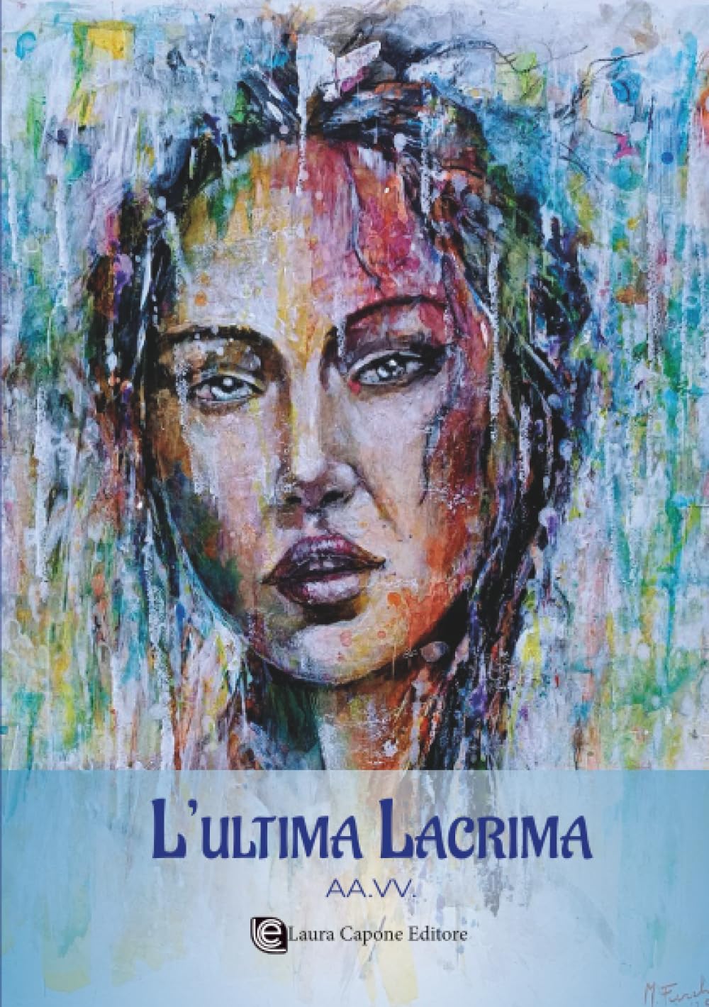 L’ultima lacrima
