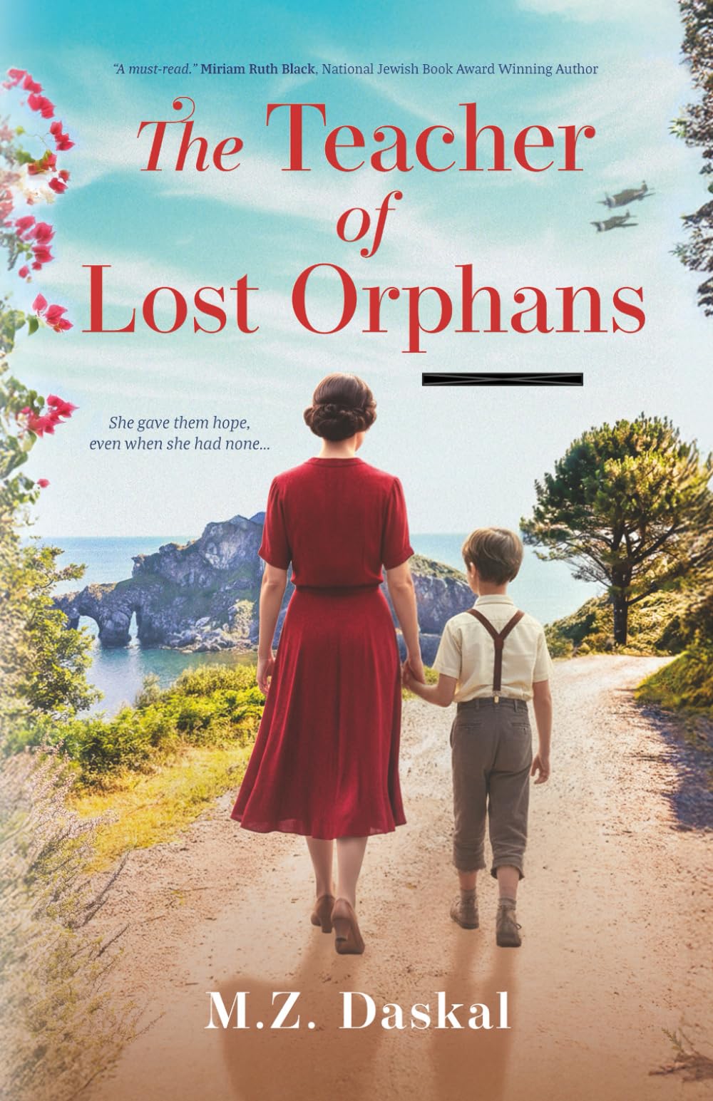 The Teacher of Lost Orphans: An Emotional and Gripping Historical Fiction Novel