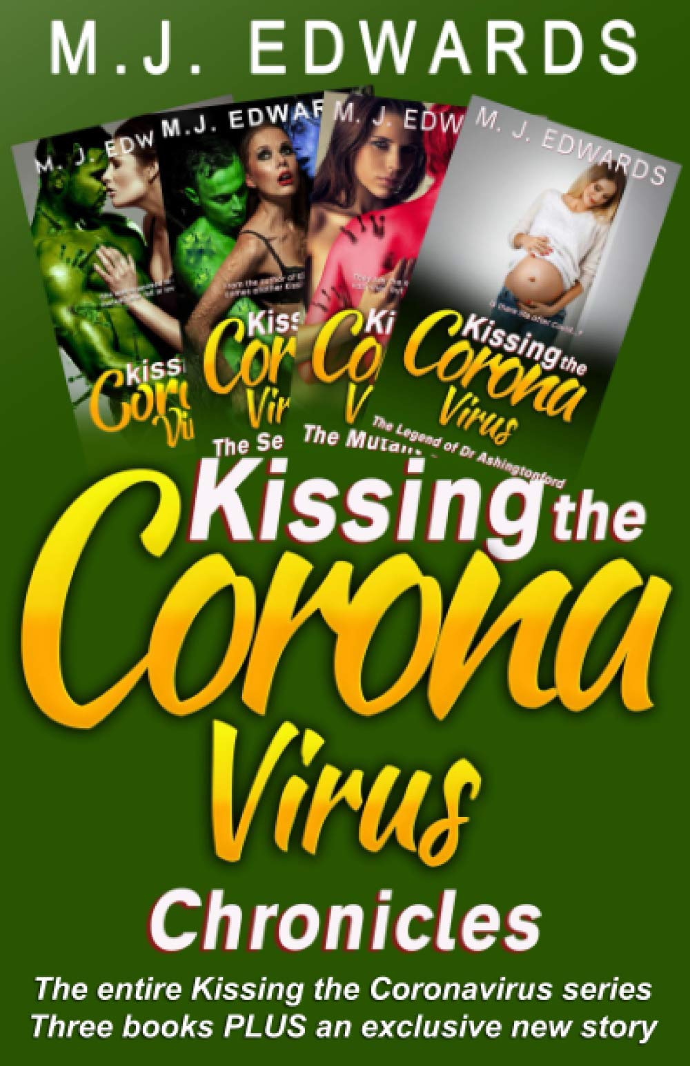 Kissing the Coronavirus Chronicles