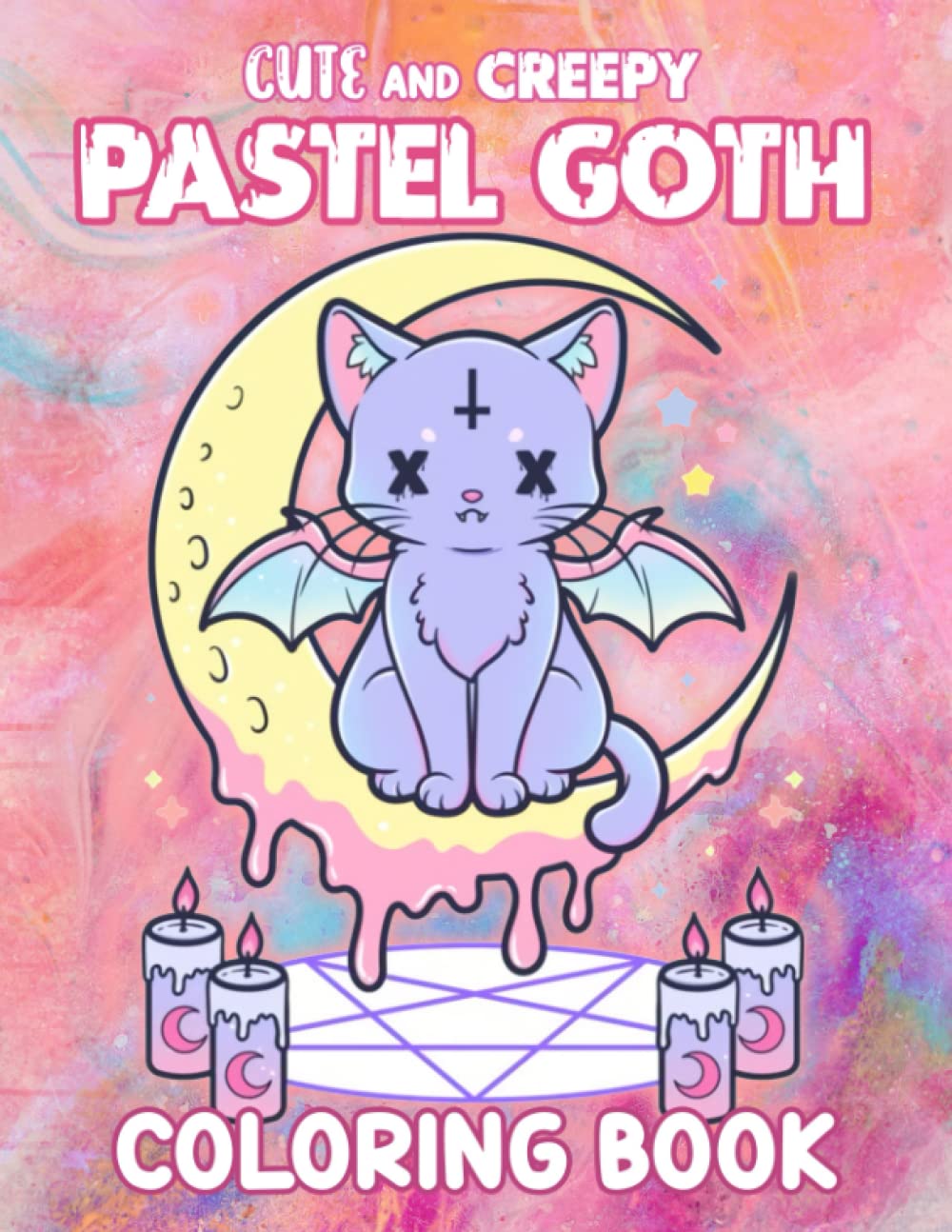 Pastel Goth - Cute and Creepy Coloring Book: Color And Have Fun Together With Different Spooky Pictures Inside! Great Gifts For Your Friends And Homies To Be Creative