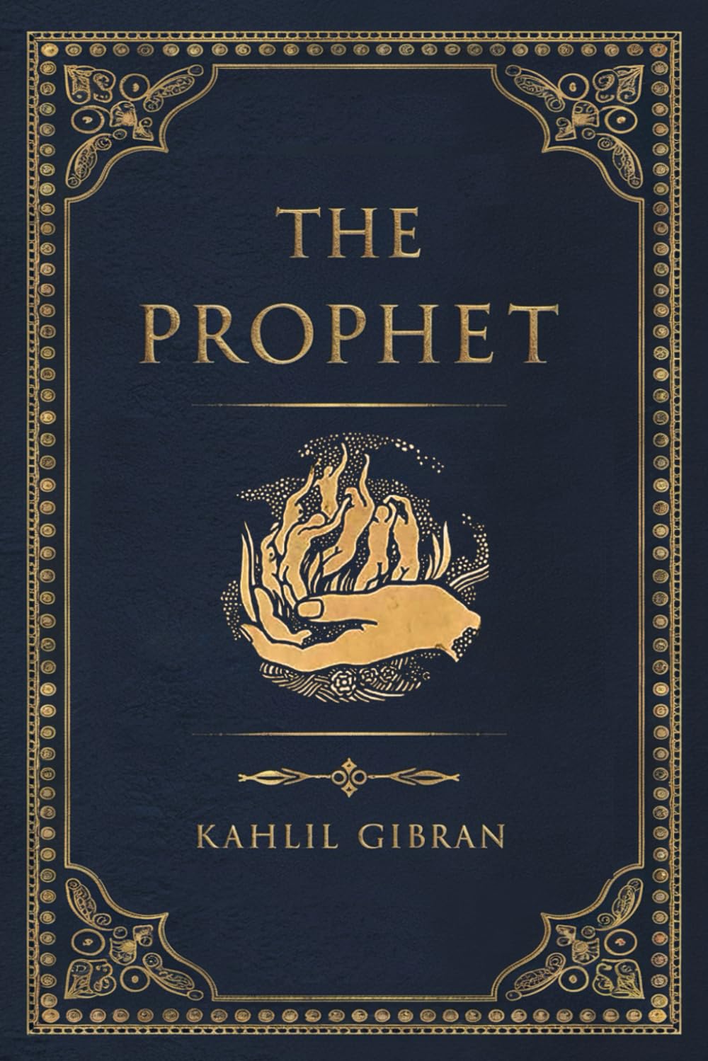The Prophet by Kahlil Gibran with Complete Original 1923 Edition Illustrations (A Classics Novel): Digitally Enhanced Illustrations