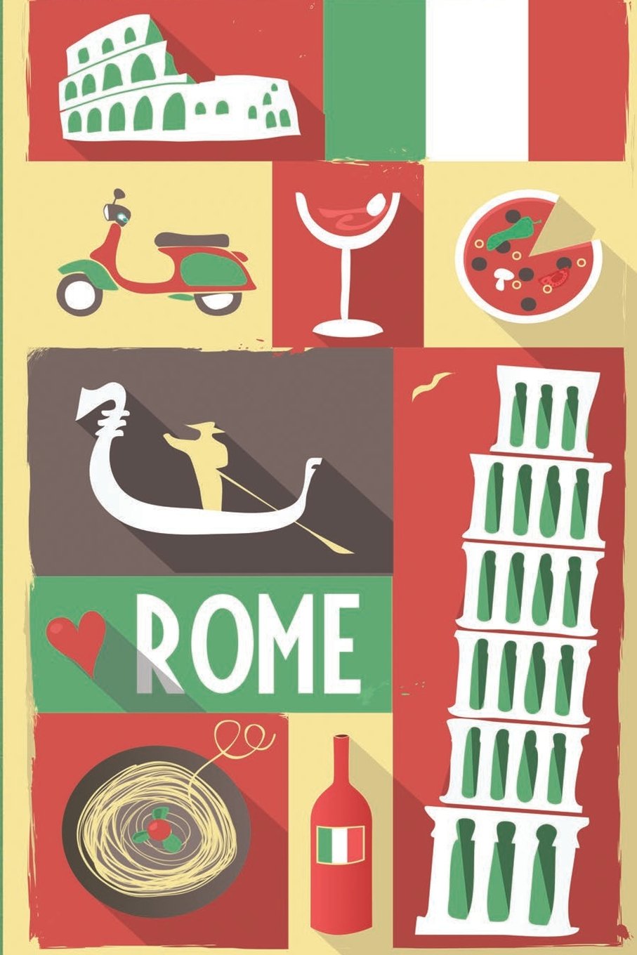 Rome Travel Journal: Wanderlust