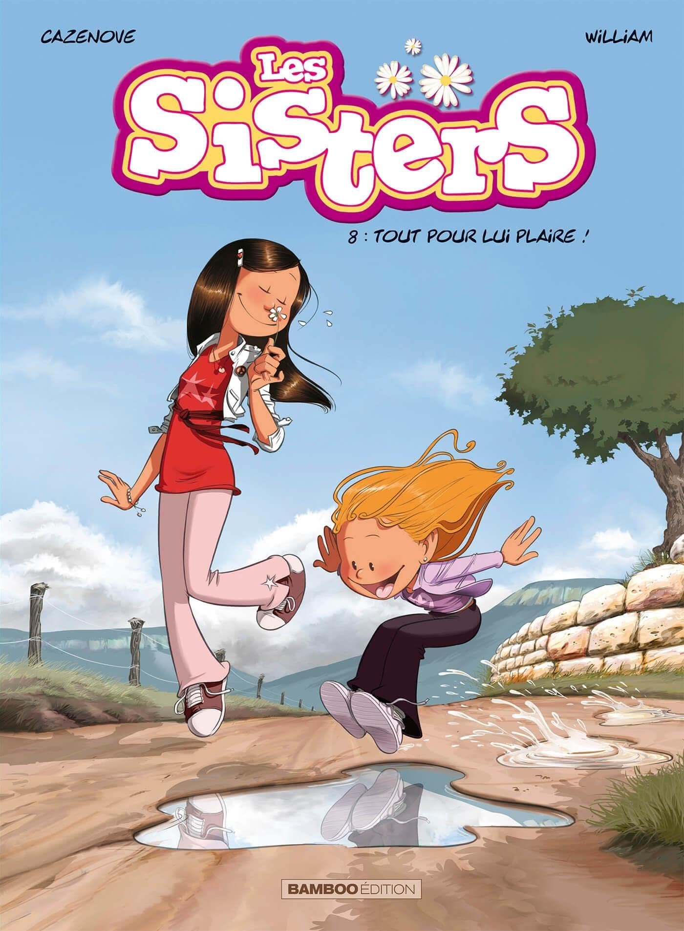 Les Sisters - tome 08: Tout pour lui plaire !