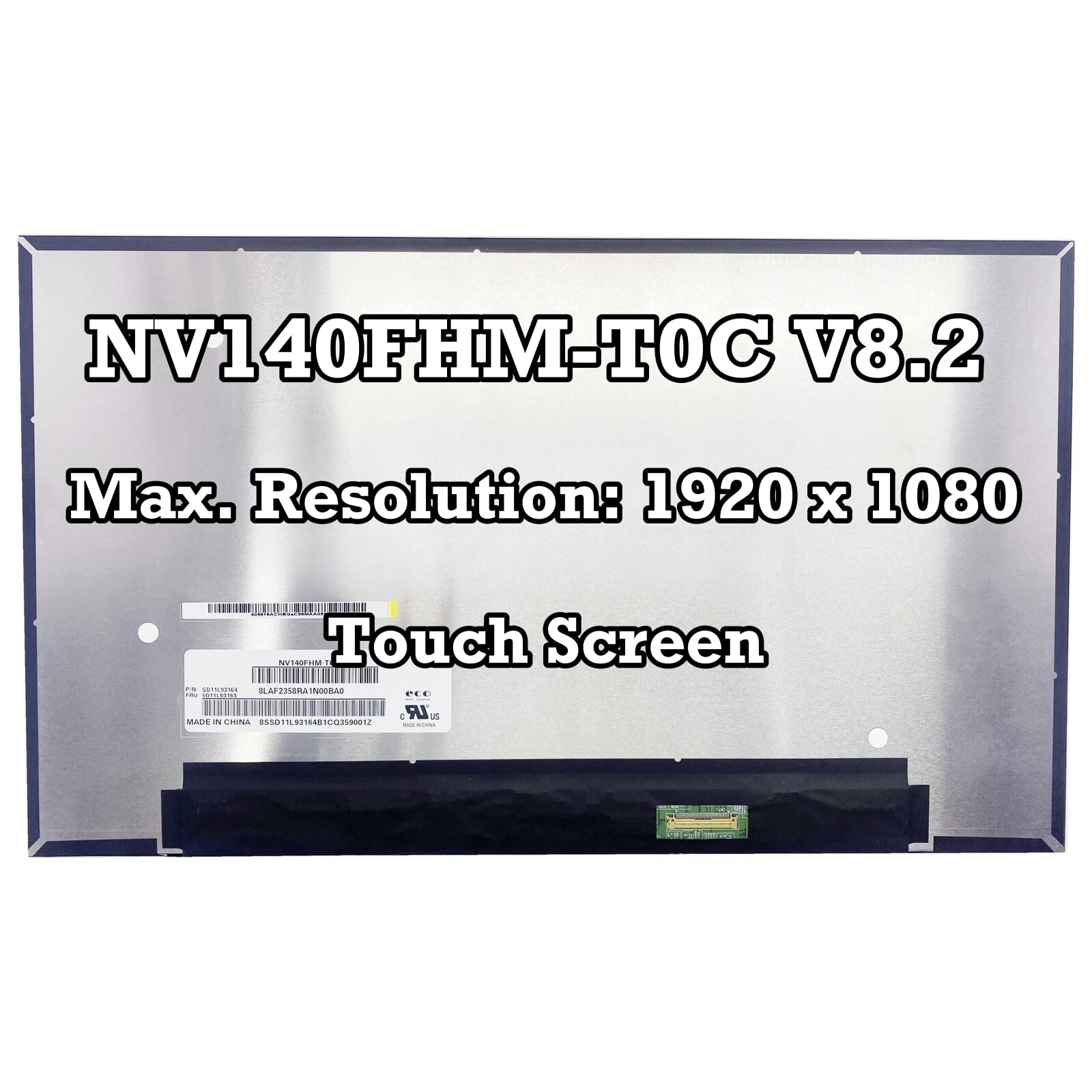 Dalle écran Tactile 14" FHD IPS LED NV140FHM-T0C V8.0 - Neuf, Garantie 1 An - Compatible Universelle