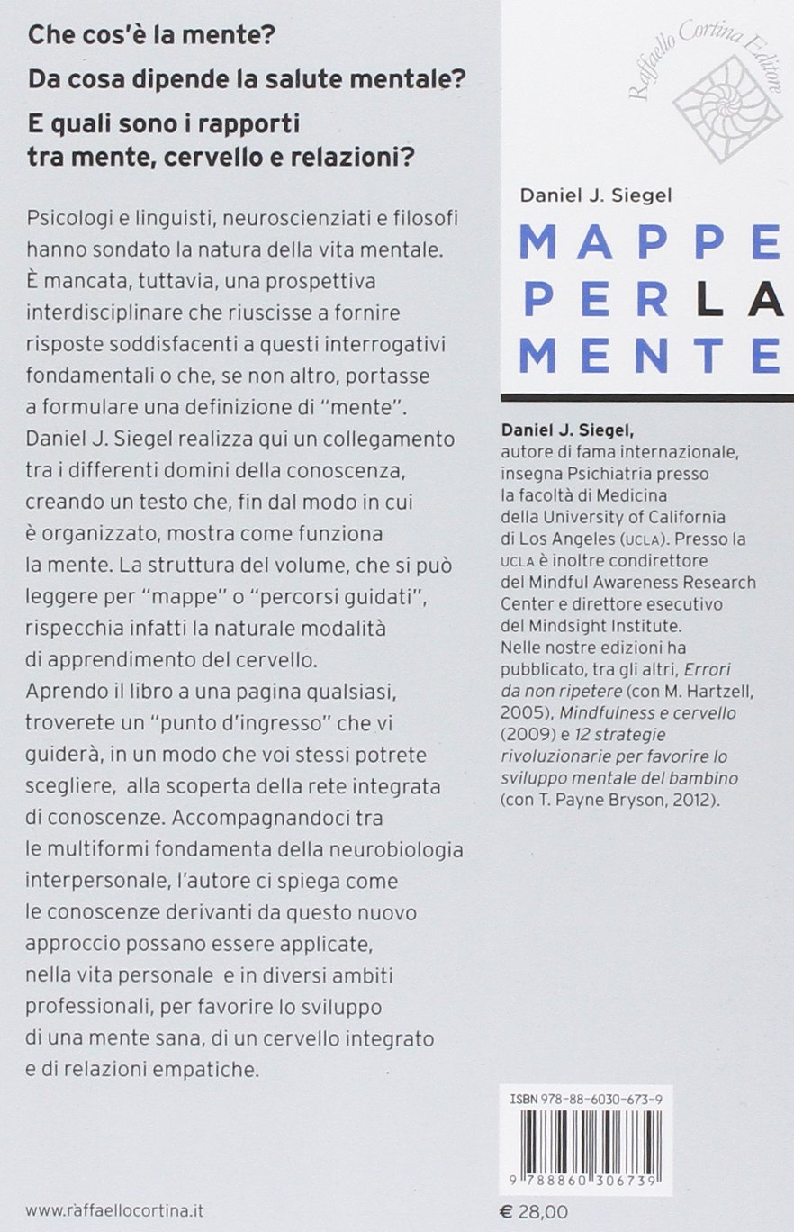 Mappe per la mente. Guida alla neurobiologia interpersonale