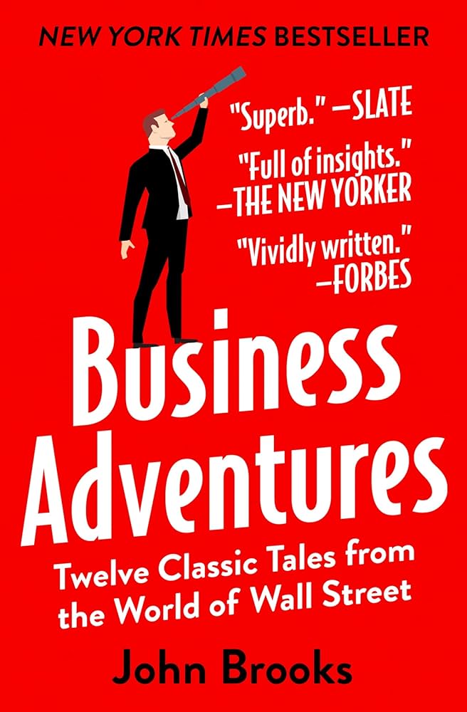 Amazon.com: Business Adventures: Twelve Classic Tales from the
