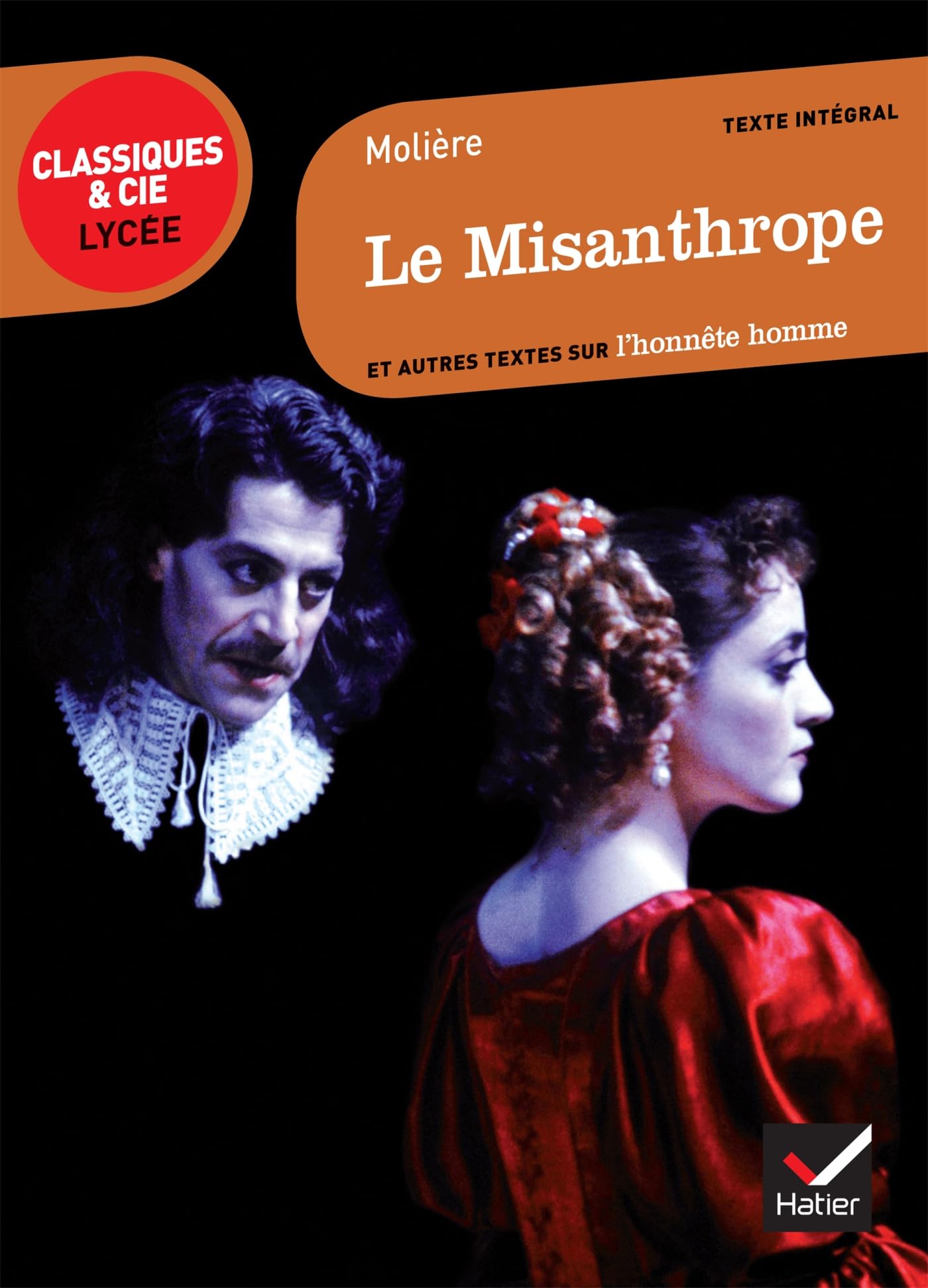Le Misanthrope (Classiques & Cie Lycée (25))