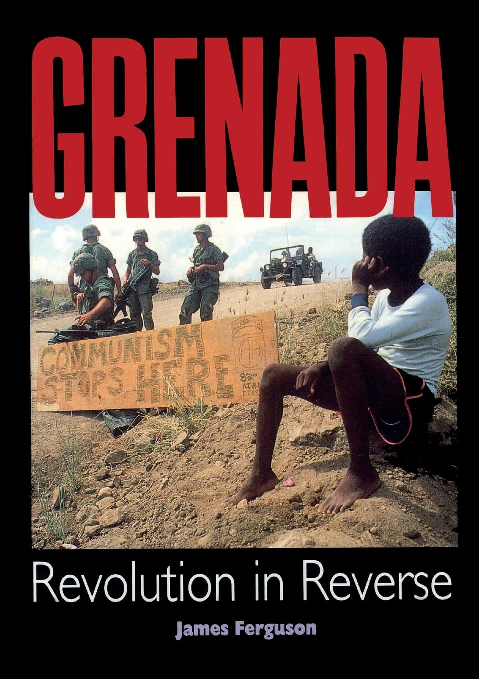 Grenada: Revolution in Reverse By James Ferguson