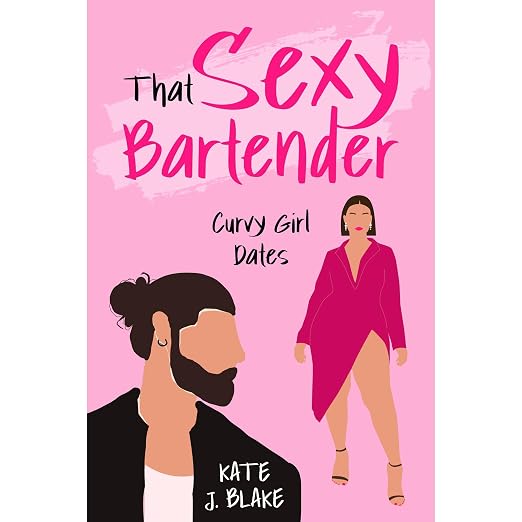 That Sexy Bartender (Curvy Girl Dates Book 1) book cover