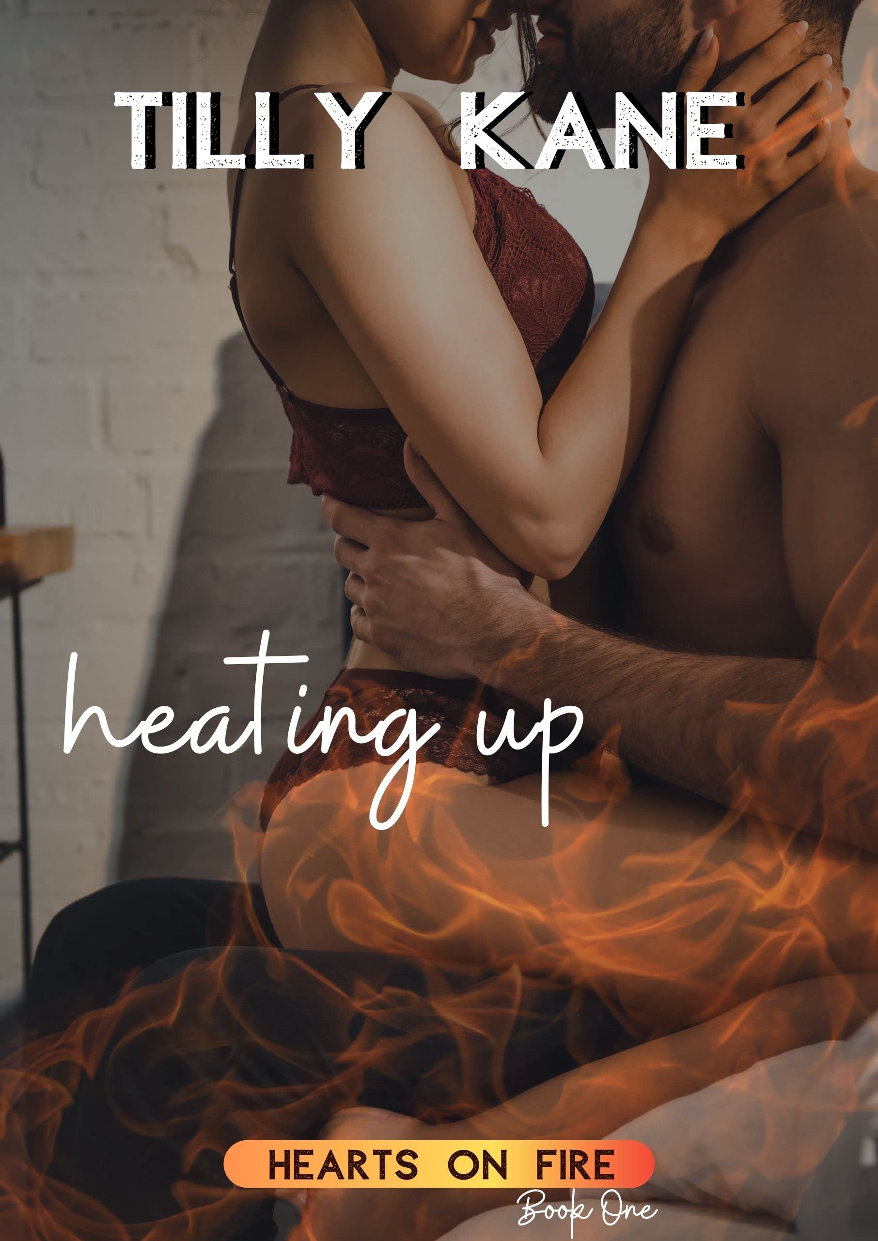 Heating Up (Hearts on Fire Book 1)