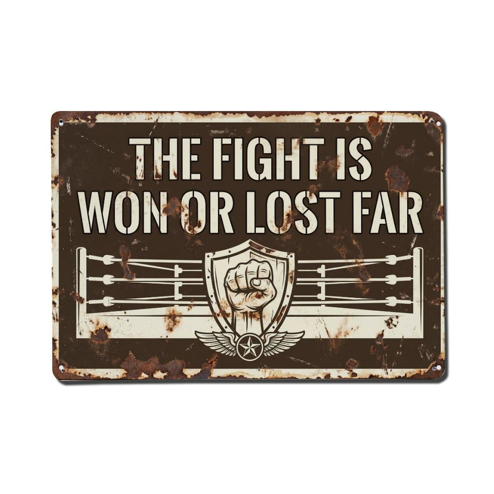 Fight Won Lost Gym Retro Motivational Slogans Metal Tin Sign Plaque Wall Decor for Cafe, Club Bar, Office, Home Garden Metal Poster 8x12Inch