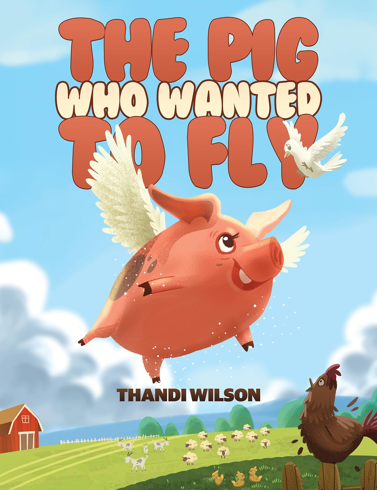 The Pig Who Wanted to Fly