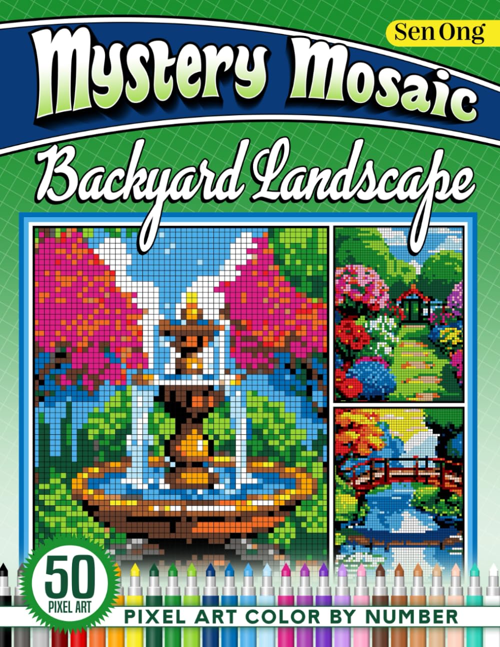 Backyard Landscape Mystery Mosaics Color by Number: 50 Enchanting Pixel Art Scenes for Relaxation and Joy (Mystery Mosaic Color By Number Collection)