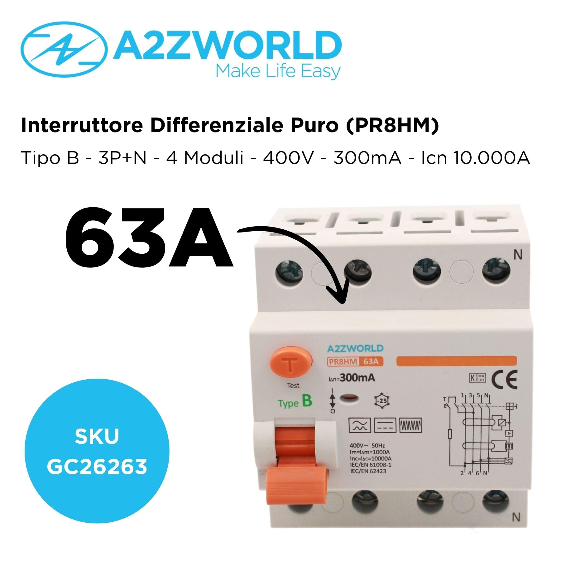 Interruttore Differenziale Puro Tipo B Trifase, Salvavita 300mA 63A, RCCB 3P+N 10kA 380V, 4 Moduli DIN, Serie PR8HM Elettromagnetica, Certificato IEC61008-1