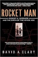 Rocketman, Robert H. Goddard and the Birth of the Space Age cover