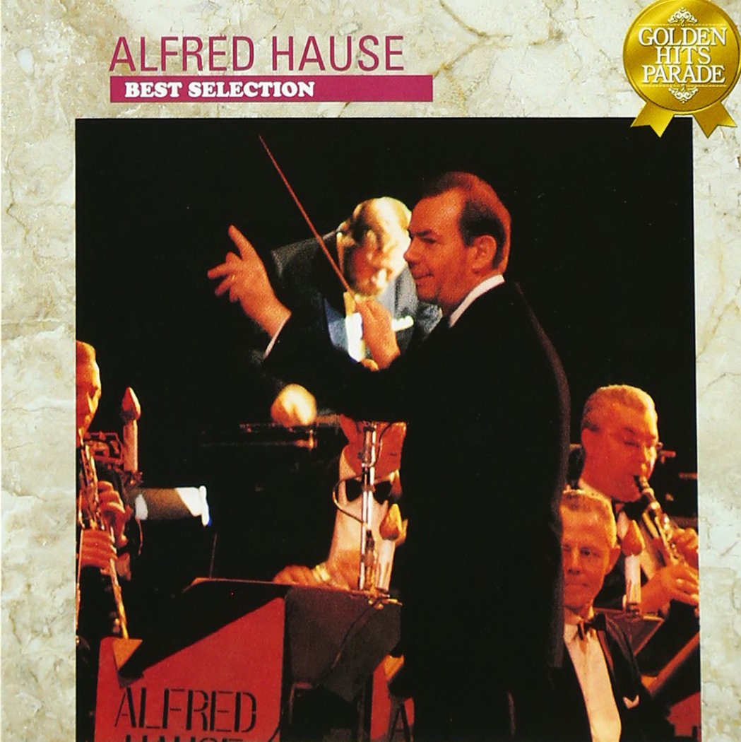 ALFRED HAUSE - Best Selection - Disque CD