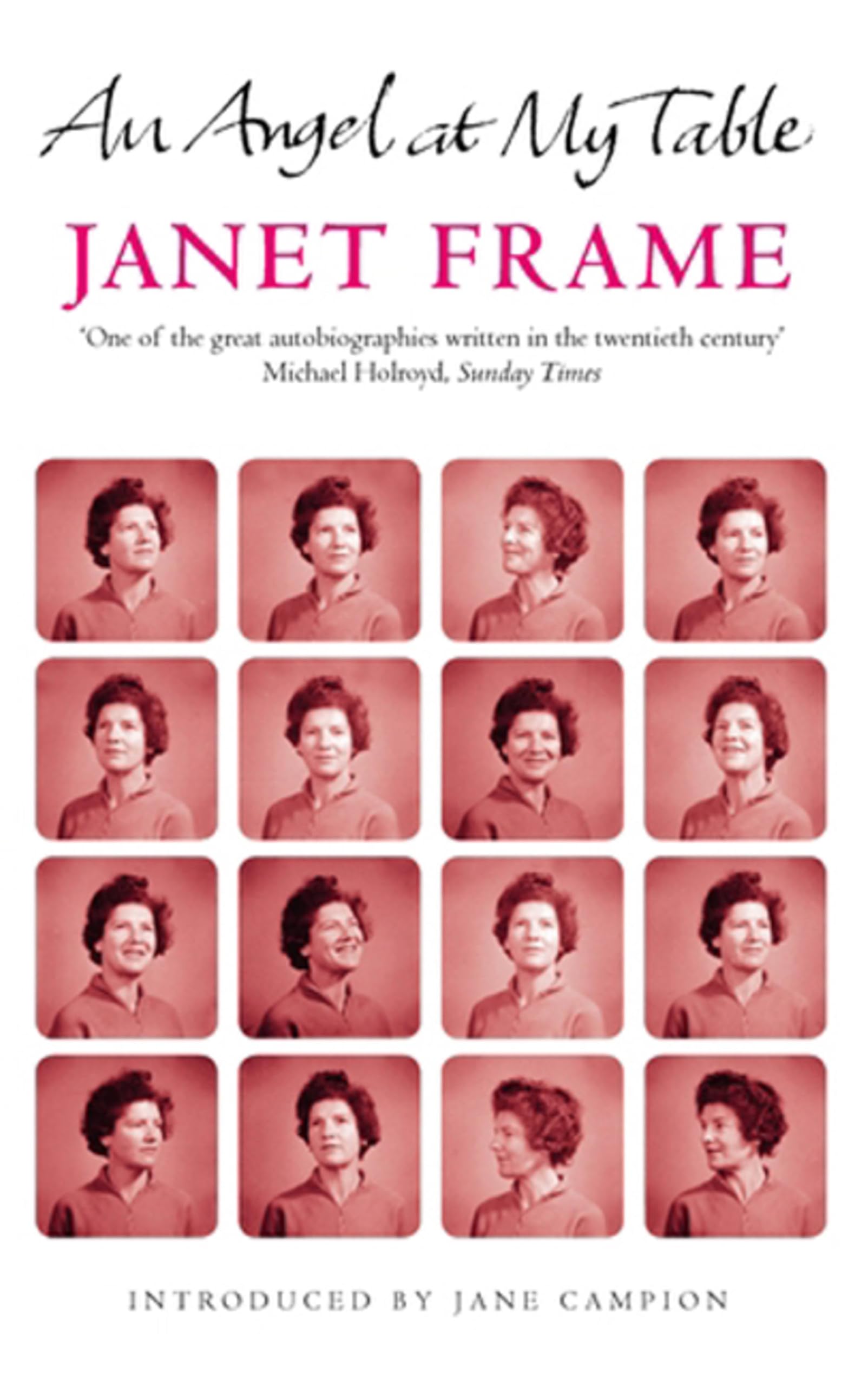 An Angel At My Table: The Complete Autobiography (Virago Modern Classics)