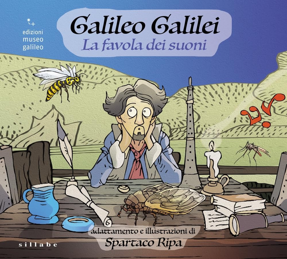 Galileo Galilei. La Favola Dei Suoni - 4
