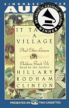 IT TAKES A VILLAGE AND OTHER LESSONS CHILDREN TEACH US
