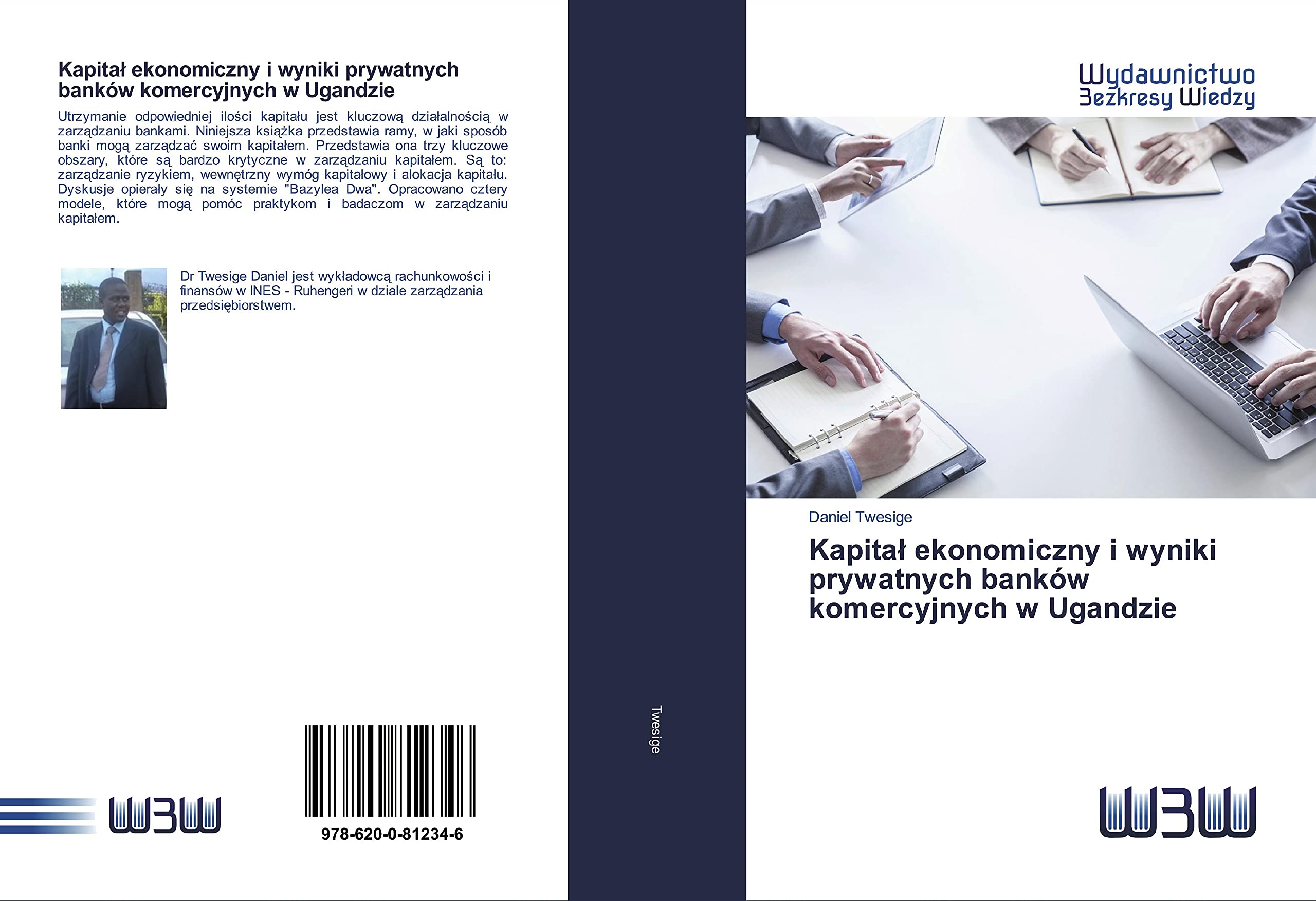 Kapita¿ ekonomiczny i wyniki prywatnych banków komercyjnych w Ugandzie